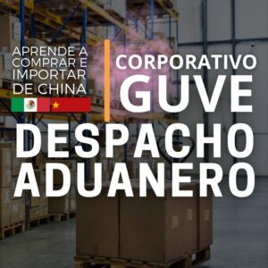 Despacho Aduanero GUVE